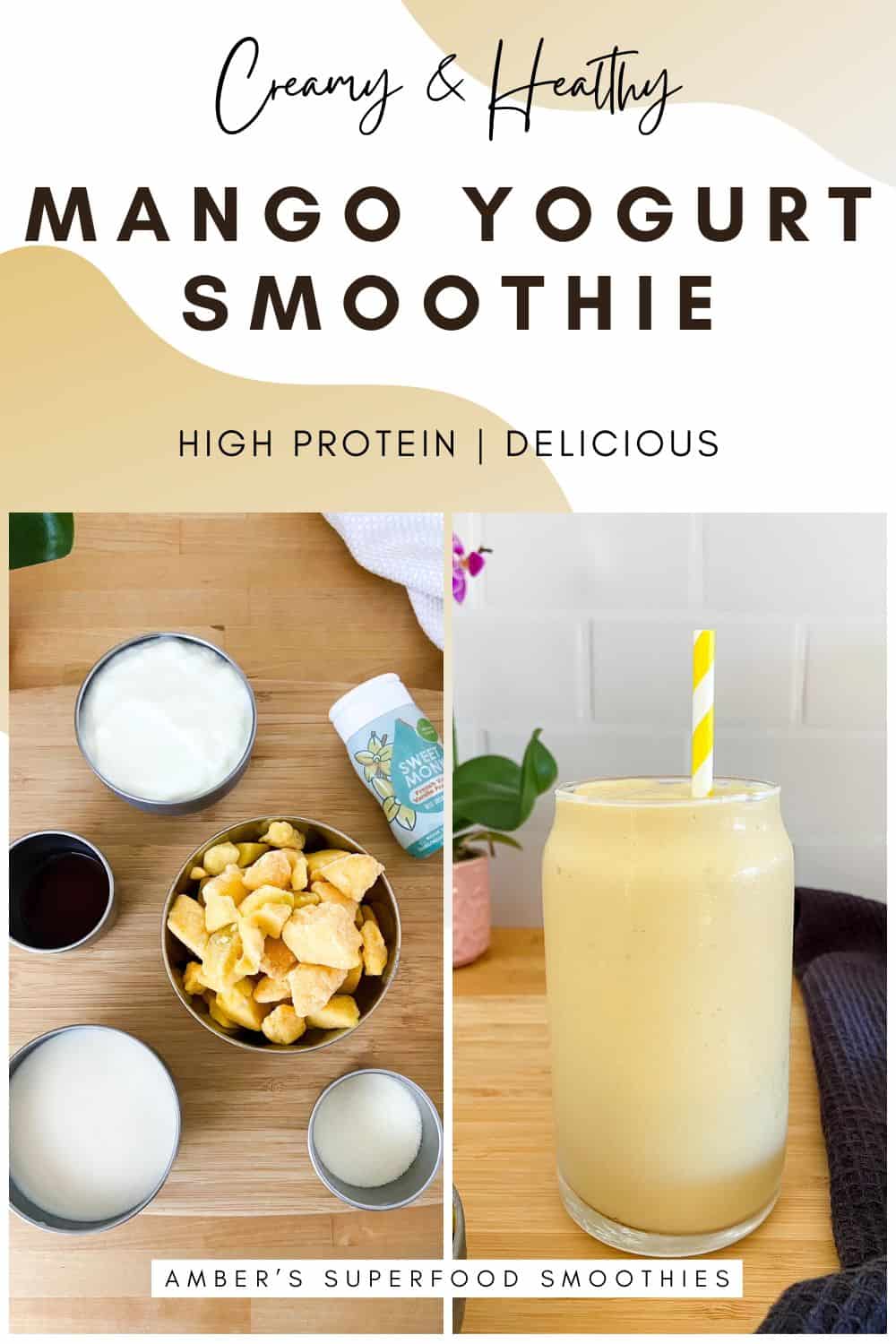 Ingredients for a mango yogurt smoothie including frozen mango, yogurt, soy milk, collagen powder, vanilla extract, and monk fruit sweetener displayed beside a glass of thick creamy smoothie with a yellow striped straw.