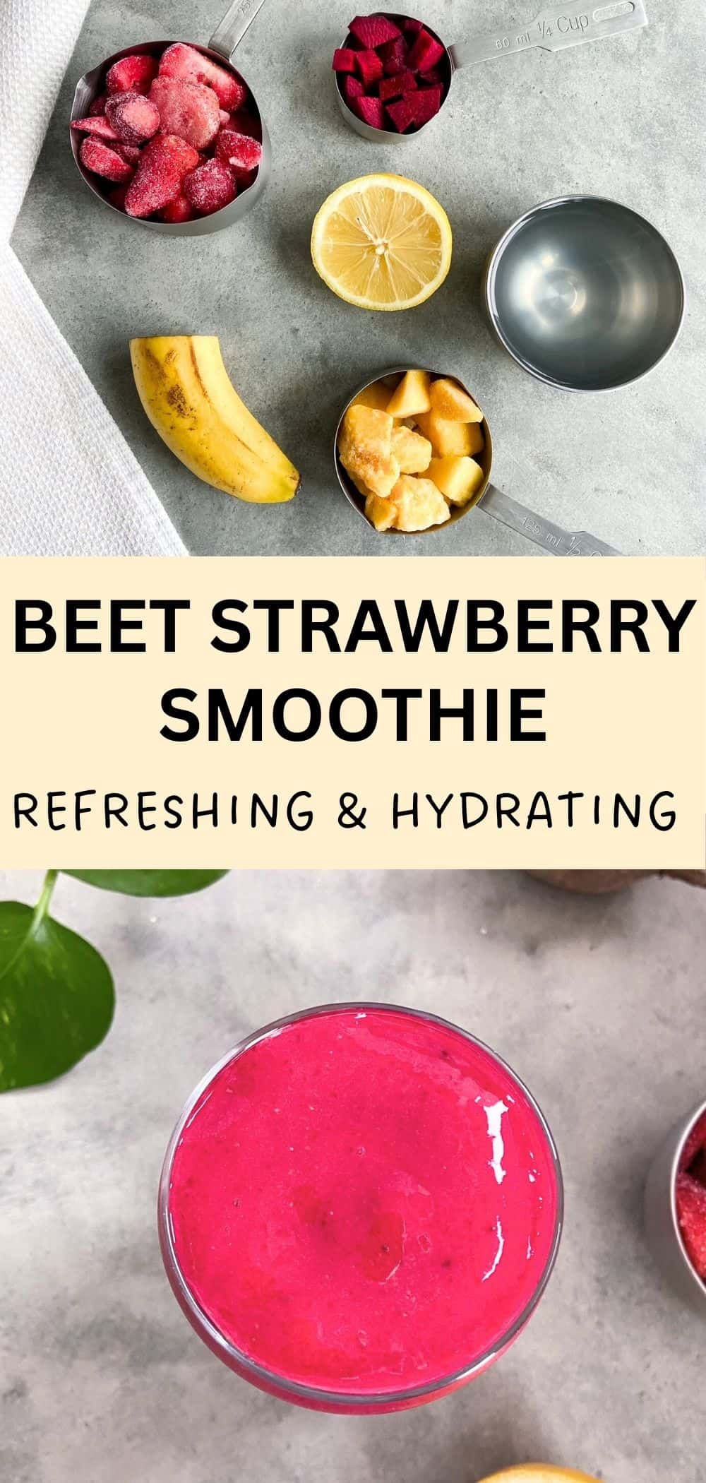 Two image pin featuring beet strawberry smoothie ingredients on a light surface above and a vibrant pink smoothie in a glass below